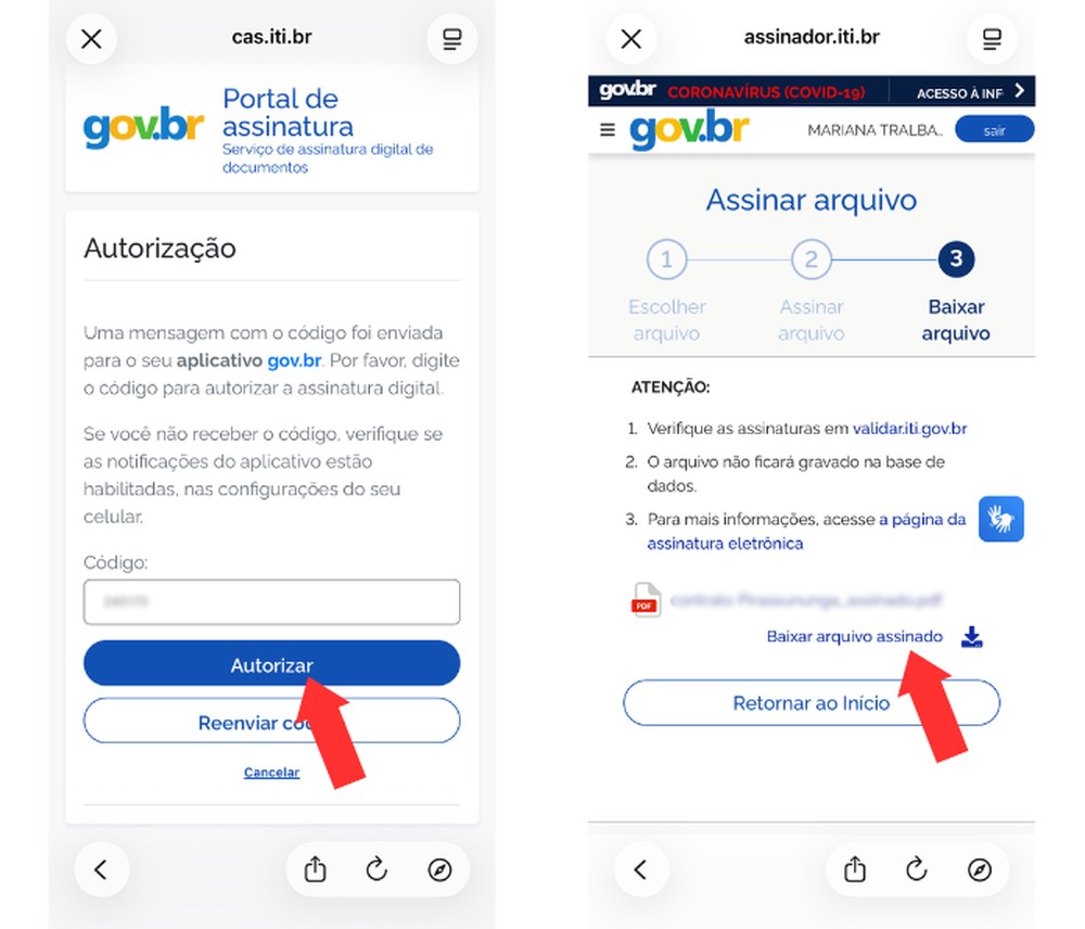 Para concluir o procedimento, é possível usar um código enviado pela plataforma — Foto: Reprodução/Mariana Tralback